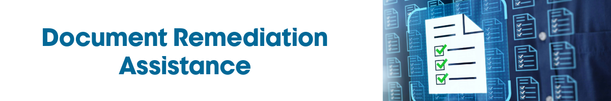 Document Remediation Assitance