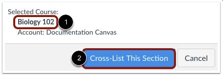 Canvas Cross-List Section selected course Canvas Cross-List Section selected course