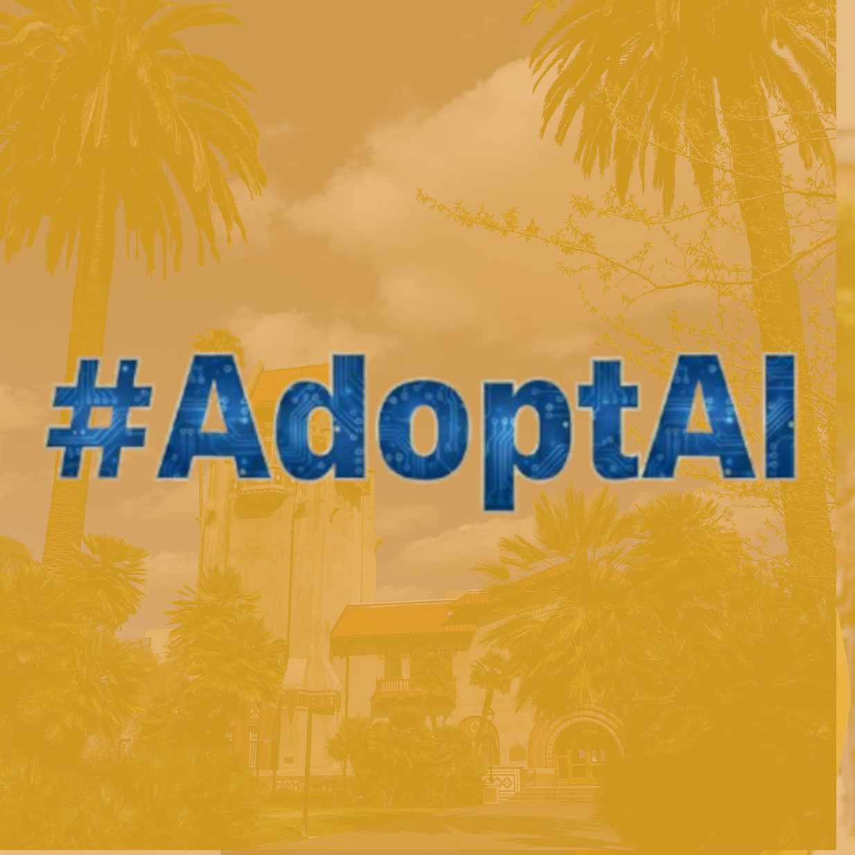 An image of Tower Hall with the text "#AdoptAI" written over it. 