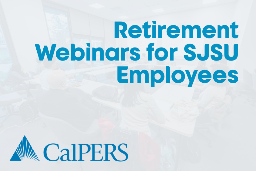 CalPERS retirement webinar series for employees